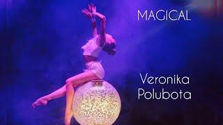 «Magical» Veronika Polubota