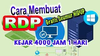 Cara membuat RDP Gratis Seumur Hidup