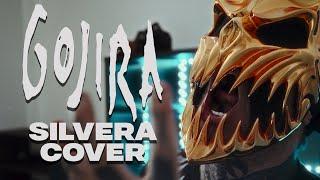 ALEX TERRIBLE - GOJIRA - SILVERA (COVER)