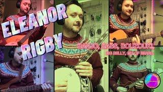 Skiffled Eleanor Rigby - Banjo, Bouzouki, Bass, Bukulele