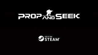 Prop and Seek Trailer