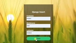 How to create and insert HTML form data into Django models| tables