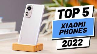 Top 5 BEST Xiaomi Phones of [2022]