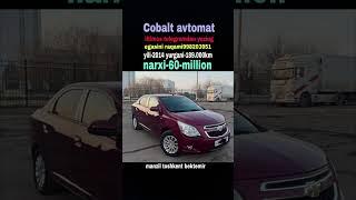 #cobalt #cobaltavtokredit #cobaltnarxlari #toshkentmashinabozorinarxlari #mashinabozor 13/4/25