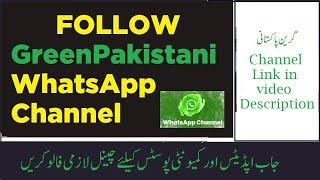 Follow GreenPakistani WhatsApp Channel | Get Latest Updates of Jobs and Test Interview Preparation