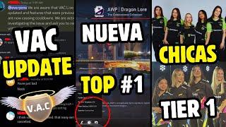 VALVE ACTUALIZA EL VAC Y LOS CHEATERS SE QUEJANNUEVA DRAGON LORE TOP 1VUELVEN LAS CHICAS AL TIER 1