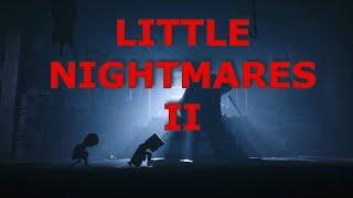 ВТОРЫЕ МАЛЕНЬКИЕ КОШМАРЫ - Little Nightmares 2 прохождение ► часть 1