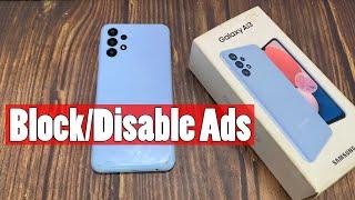 How to Block/Disable Ads in Samsung Galaxy A13