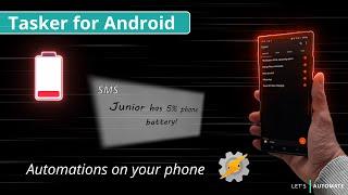 Automations for Android using Tasker