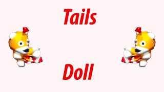 В общем о Тейлз Долл (Tails doll)