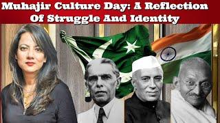 #BhejaFry Muhajir Culture Day: A Reflection Of Struggle And Identity #India