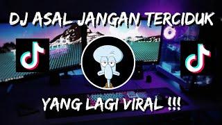 DJ LOKAL ASAL JANGAN TERCIDUK FYP TIKTOK VIRAL