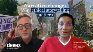 Narrative change: Why ethical storytelling matters