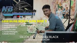 MEDLEY TENES BOHE' 5~OLLOK FEAT NABIEL BLACK