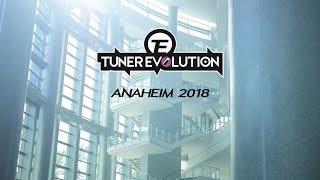 Tuner Evolution Anaheim 2018 | ThirdWorldSociety