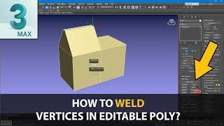 How To Weld Vertices In 3ds Max? Vertex Target Welding / Tutorial