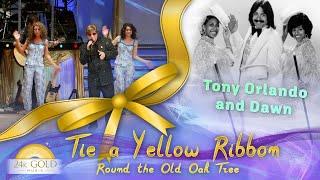 TIE A YELLOW RIBBON ROUND THE OLE OAK TREE- 24K Gold Music Shows- Tony Orlando & Dawn HIT Song 70's