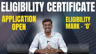 Eligibility Certificate Application Open - How to Apply -NEET Eligibility Mark as ZERO-Latest Update