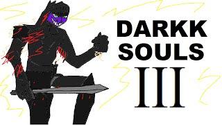 Darkk's Souls III: The Chronicles of Krimpus Perineum