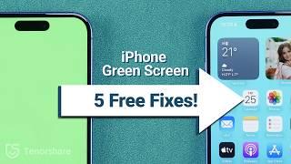 How to Fix iPhone Green Screen? - 2024 | Free & New Fixes! (iPhone 15/14/13/12)