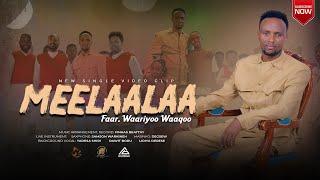 New Oromo Gospel Song by Wario wako II Meelaalaa II 2024/17