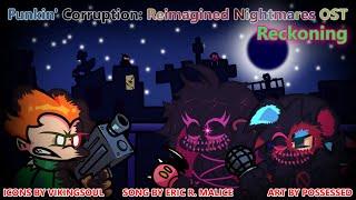 Funkin' Corruption: Reimagined Nightmares OST - Reckoning (Gunned Down x Chimera x Outrage)