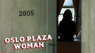 The Untraceable Spy Found Dead in a Hotel? | Oslo Plaza Woman