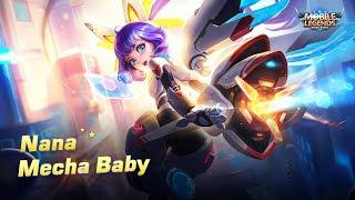 Nana's New Skin | Mecha Baby | Mobile Legends: Bang Bang