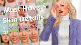  SIMS 4 MUST HAVE MAXIS MATCH CC SKIN DETAILS |  Eyes, Skin Blends, Skin details |  Incl. Links