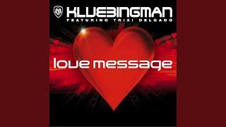 Love Message (feat. Trixi Delga) (Klubbstylerz Tech Cut)