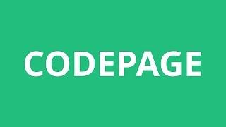 How To Pronounce Codepage - Pronunciation Academy