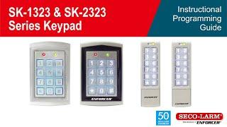 SK-1323 and SK-2323 Series Keypad – Programming Guide