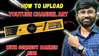 How to Upload YouTube Channel Art with Perfect Size? | How to make YouTube Banner without Photoshop?