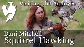 Visiting The Archives – Dani Mitchell on Squirrel Hawking