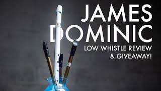 James Dominic low whistle review AND GIVEAWAY