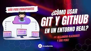 (Livestream) GIT y GITHUB para PRINCIPIANTES: aprende a manejarlos en un ENTORNO REAL