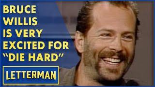 Bruce Willis Is Very Excited About His New Film "Die Hard" | Letterman