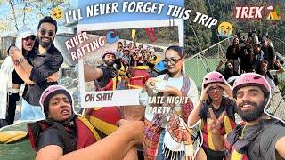 i can never forget this tripRiver Rafting Night party️Trek️||Yashasvi Rajpoot||