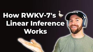 How RWKV-7 "Goose" and It's Linear Inference Work with Author Eugene Cheah