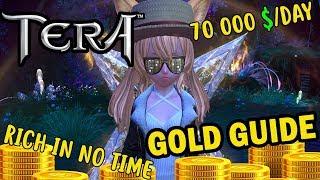 [Tera] GET RICH !!! 80K PER DAY?!! Gold Farming Guide Updated 2018 PC ! [EN/FR]