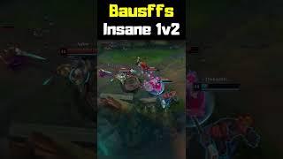Bausffs Insane 1v2 - League of Legends #shorts