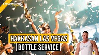  Bottle Service at Hakkasan Nightclub Las Vegas