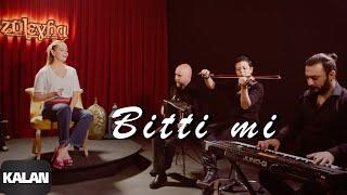 Züleyha - Bitti mi (Akustik Versiyon) [ Official Music Video © 202021 Kalan Müzik ]