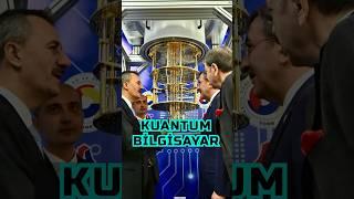 Türkiye'nin Kuantum Bilgisayarı QUANT Çıktı