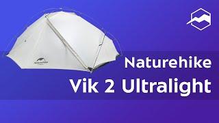 Палатка Naturehike Vik 2 Ultralight. Обзор