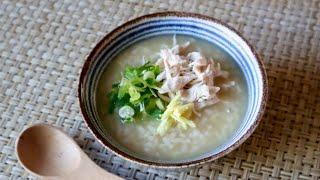 Chicken Porridge Recipe - Japanese Cooking 101