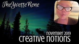 TheYvetteRene | November 2019 Creative Notions