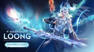 Loong Tutorial | Honor of King