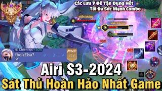 Airi S3-2024 Liên Quân Mobile | Cách Chơi, Lên Đồ, Phù Hiệu Bảng Ngọc Cho Airi S3 2024 Đi Top NTD LQ