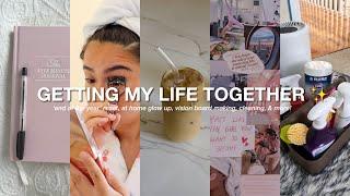 GETTING MY LIFE TOGETHER  'end of the year' reset, at home GLOW UP, vision board making, & more!